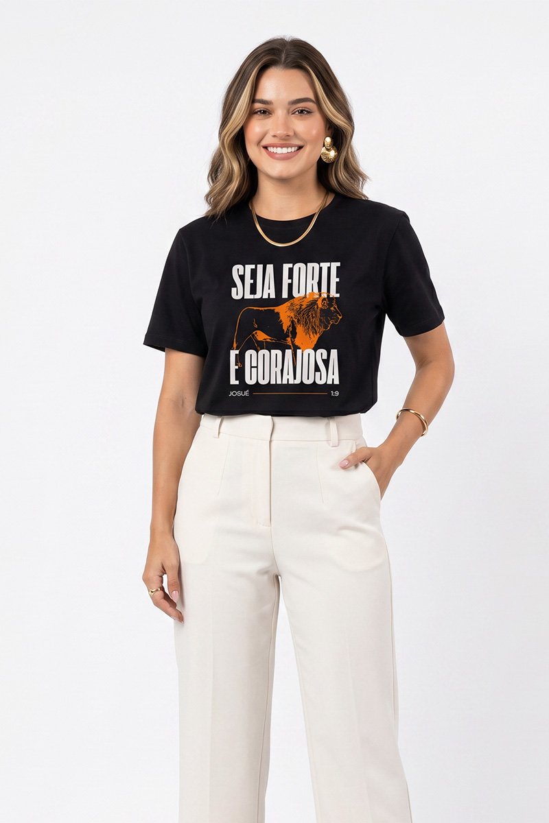 T-shirt Feminina Preta Seja Forte e Corajosa